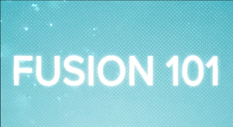Fusion 101